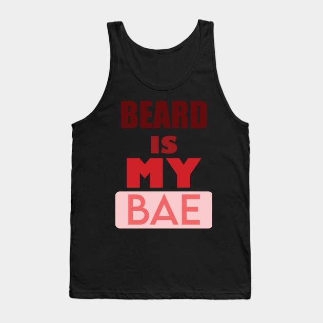 Beard Is My Bae Tank Top by muzamilshayk